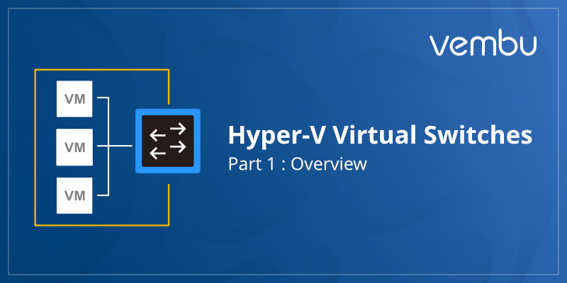 5 Hyper V Switch Tips