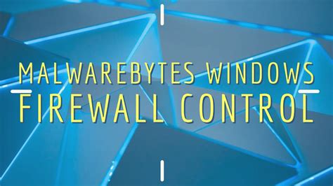 Malwarebytes Includes Firewall Protection